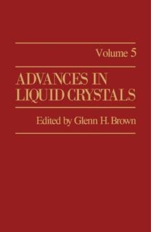 Advances in Liquid Crystals : Volume 5