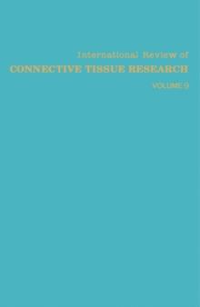 International Review of Connective Tissue Research : Volume 9