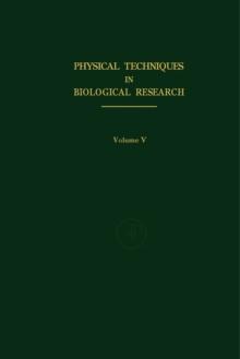 Electrophysiological Methods : Physical Techniques in Biological Research