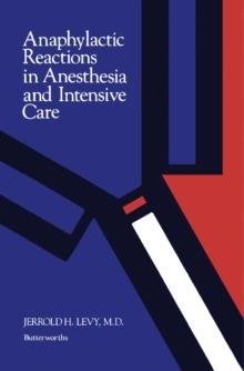 Anaphylactic Reactions in Anesthesia and Intensive Care