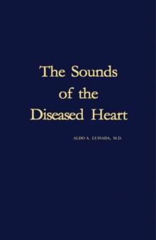 The Sounds of the Diseased Heart