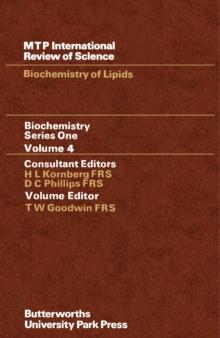 Biochemistry of Lipids : Biochemistry Series One