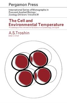 The Cell and Environmental Temperature : Proceedings of the International Symposium on Cytoecology