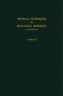 Cells and Tissues : Physical Techniques in Biological Research