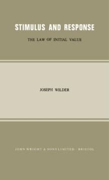 Stimulus and Response : The Law of Initial Value