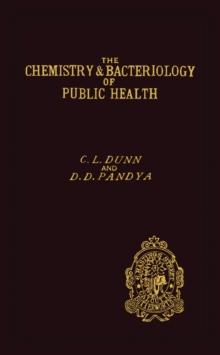 The Chemistry and Bacteriology of Public Health