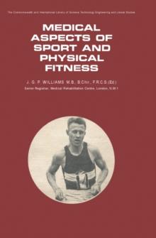 Medical Aspects of Sport and Physical Fitness : The Commonwealth and International Library: Physical Education, Health and Recreation Division