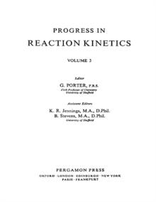 Progress in Reaction Kinetics : Volume 3