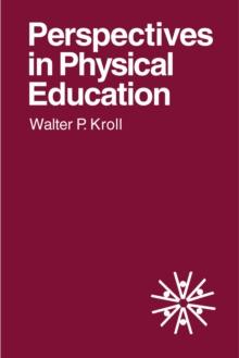 Perspectives in Physical Education