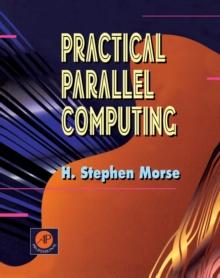 Practical Parallel Computing