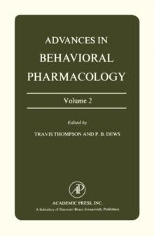 Advances in Behavioral Pharmacology