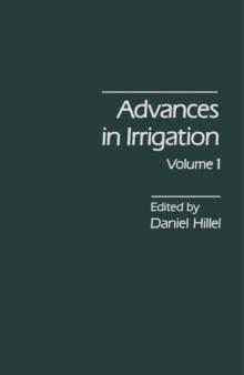 Advances in Irrigation : Volume 1