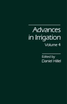 Advances in Irrigation : Volume 4