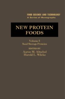 New Protein Foods : Seed Storage Proteins