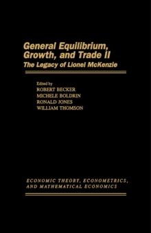 General Equilibrium, Growth, and Trade II : The Legacy of Lionel McKenzie