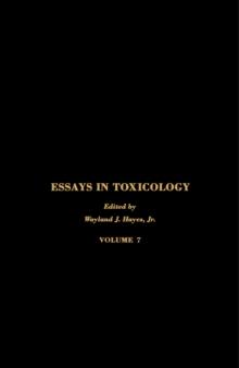 Essays in Toxicology : Volume 7