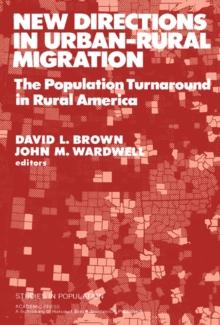 New Directions in Urban-Rural Migration : The Population Turnaround in Rural America