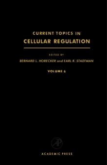 Current Topics in Cellular Regulation