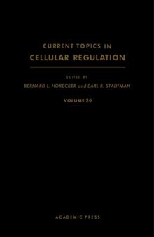 Current Topics in Cellular Regulation