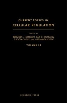 Current Topics in Cellular Regulation