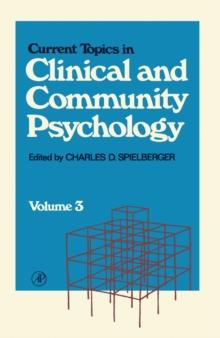 Current Topics in Clinical and Community Psychology : Volume 3