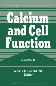 Calcium and Cell Function : Volume 2