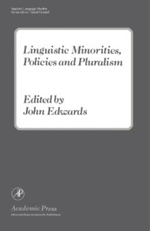 Linguistic Minorities, Policies and Pluralism : Applied Language Studies