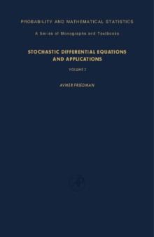 Stochastic Differential Equations and Applications : Volume 2