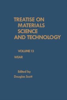 Wear : Treatise on Materials Science and Technology, Vol. 13