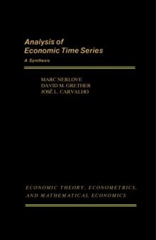 Analysis of Economic Time Series : A Synthesis