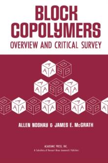 Block Copolymers : Overview and Critical Survey