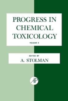 Progress in Chemical Toxicology : Volume 5