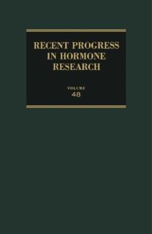 Recent Progress in Hormone Research : Proceedings of the 1991 Laurentian Hormone Conference