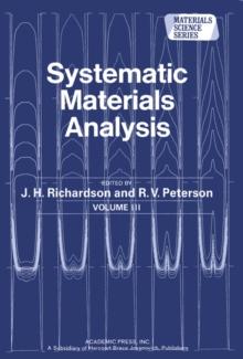 Systematic Materials Analysis : Materials Science and Technology, Vol. 3