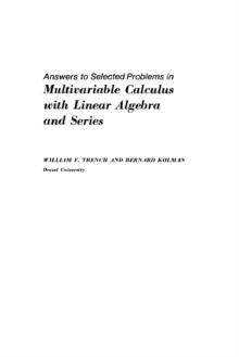 Answers to Selected Problems in Multivariable Calculus with Linear Algebra and Series