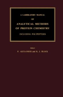 Determination of the Size and Shape of Protein Molecules : A Laboratory Manual of Analytical Methods of Protein Chemistry (Including Polypeptides), Vol. 3