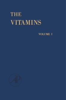 The Vitamins : Chemistry, Physiology, Pathology