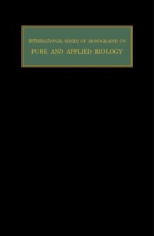 The Physiology of Mosquitoes : International Series of Monographs on Pure and Applied Biology: Zoology, Vol. 17