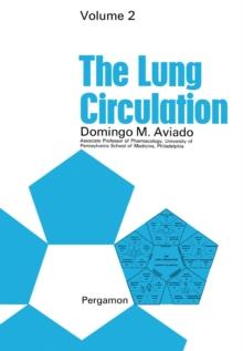 The Lung Circulation : Pathologic Physiology and Therapy of Diseases