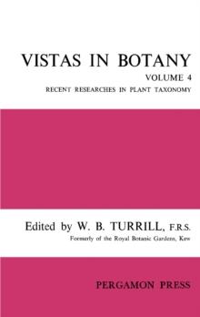 Vistas in Botany : Recent Researches in Plant Taxonomy