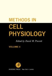 Methods in Cell Physiology : Volume 2