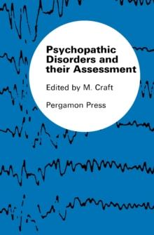 Psychopathic Disorders and Their Assessment