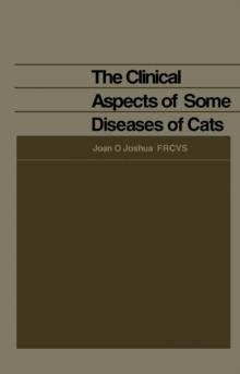 The Clinical Aspects of Some Diseases of Cats