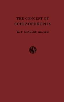 The Concept of Schizophrenia