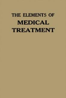 The Elements of Medical Treatment