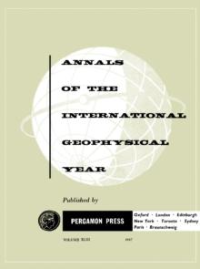 Rapport sur les Longitudes et Latitudes : Annals of The International Geophysical Year, Vol. 43