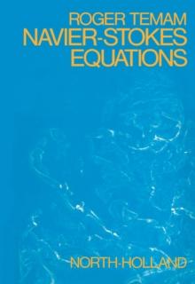 Navier-Stokes Equations : Theory and Numerical Analysis