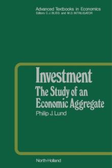 Investment : The Study of an Economic Aggregate