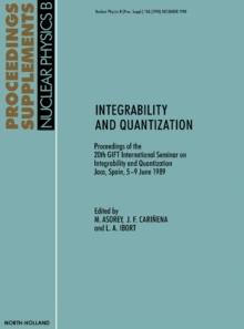 Integrability and Quantization : Proceedings of the 20th GIFT International Seminar on Integrability and Quantization