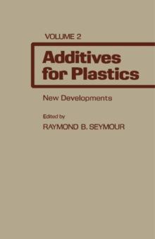 Additives for Plastics : New Developments